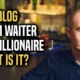 The blog From Waiter To Millionaire — what is it?