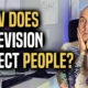 How does television affect people?