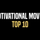 Motivational movies – TOP 10 2