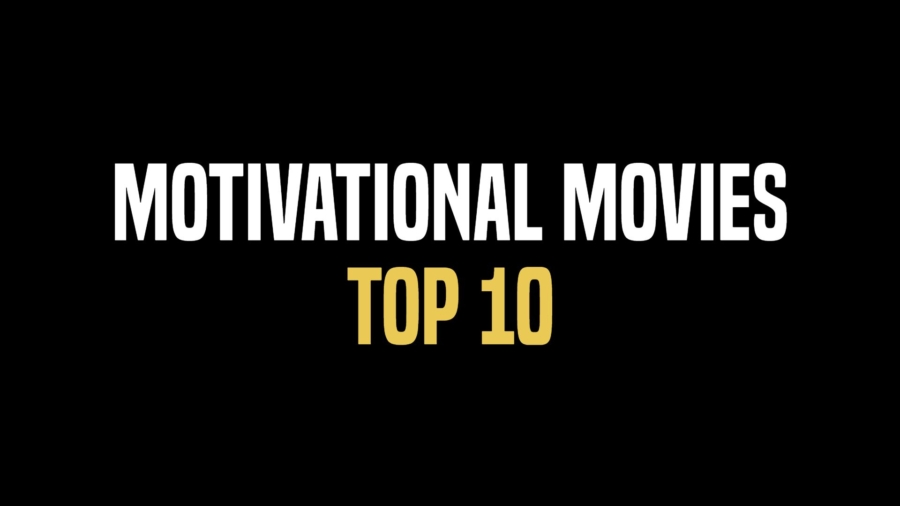 Motivational movies – TOP 10 2