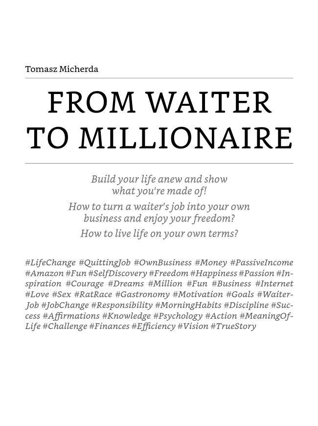 From waiter to millionaire